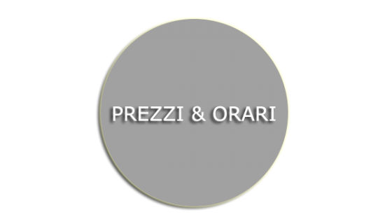 Prezzi & Orari